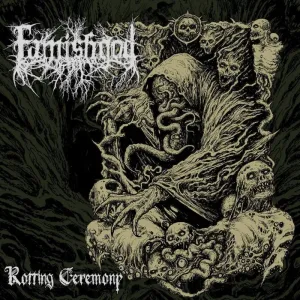 Famishgod_Rotting_Ceremony