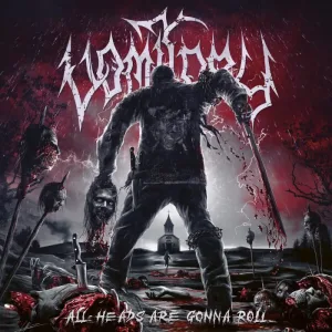 Vomitory-All-Heads-Are-Gonna-Roll-2023